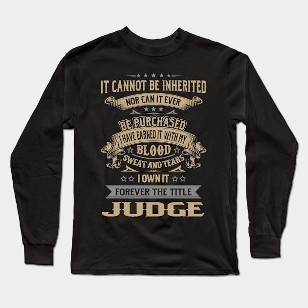 Forever the Title Judge Long Sleeve T-Shirt by Shoes